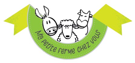 MA PETITE FERME CHEZ VOUS